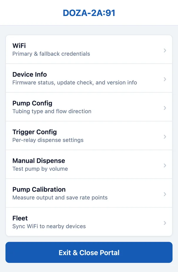 Setup mode home screen with WiFi, Device Info, Pump Config, Dispense Config, Manual Dispense, Pump Calibration, Fleet, and Exit & Close Portal.